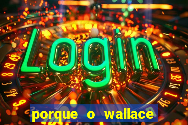 porque o wallace saiu do cruzeiro